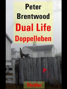 Ebook Peter Brentwood Dual Life - Doppelleben