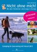 Urlaub mit Hund - Camping mit Hund - Vierbeiner auf Reisen